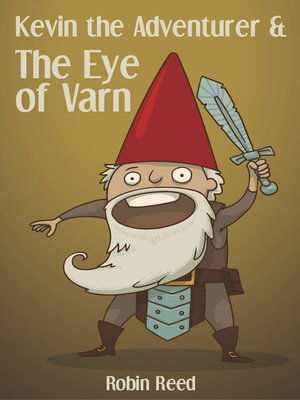 cover image of Kevin the Adventurer and the Eye of Varn